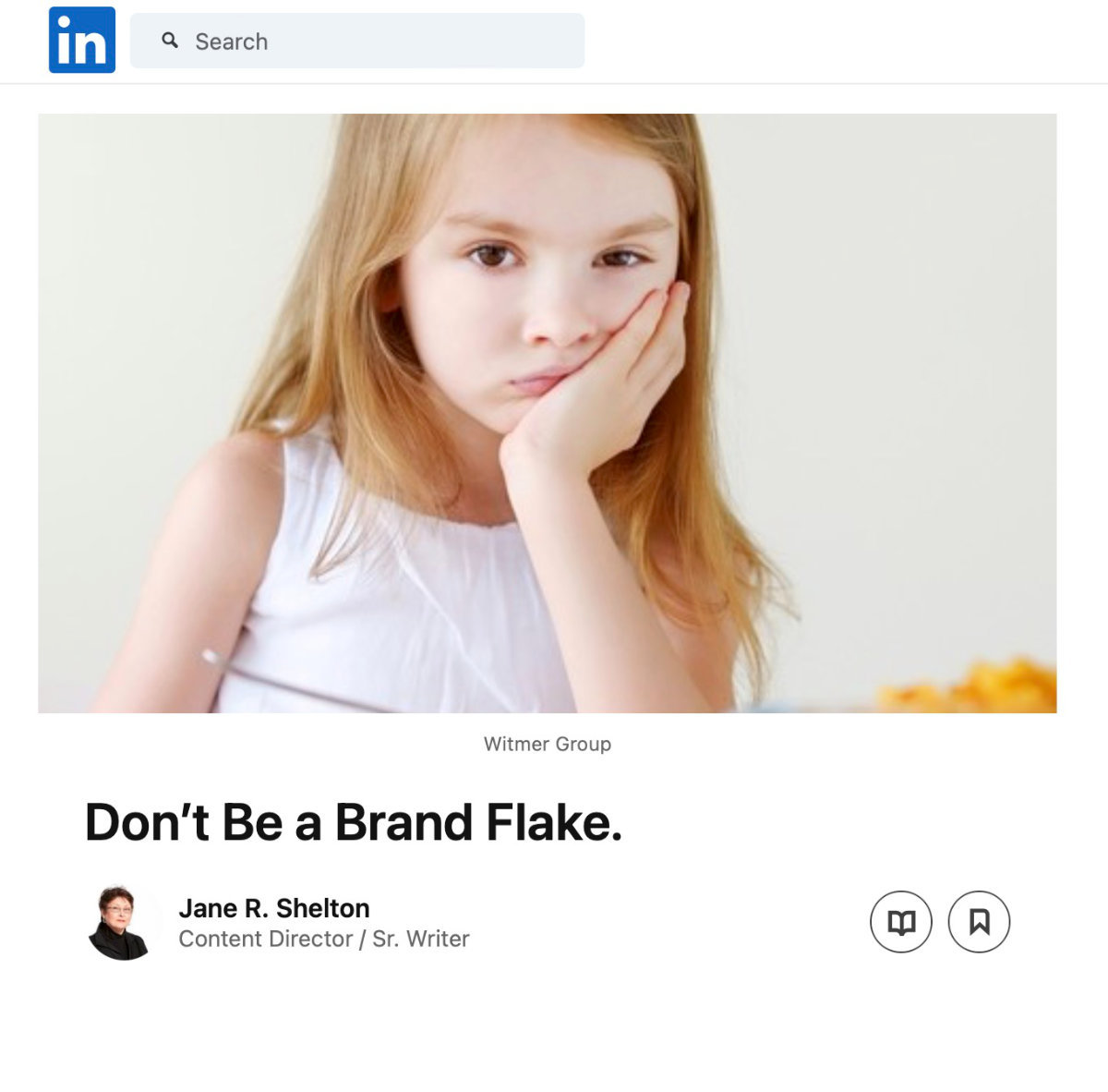 Don't Be a Brand Flake - Concept, Copy, Editing Jane Shelton