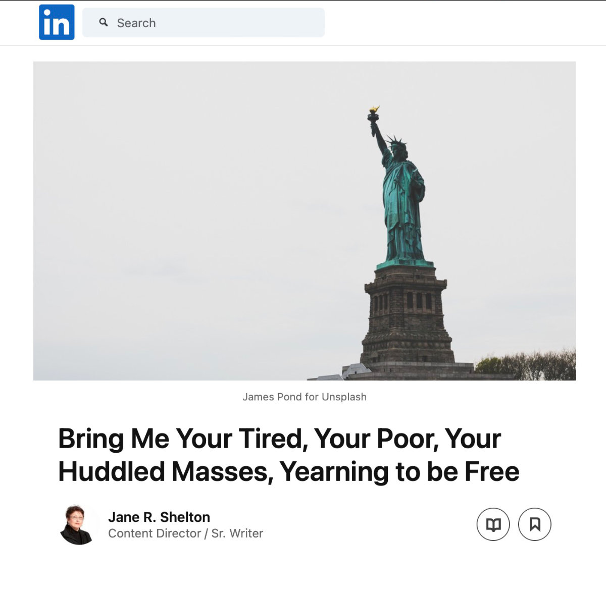 Bring Me Your Tired, Your Poor, Your Huddled Masses, Yearning to be Free - Concept, Copy, Editing Jane Shelton